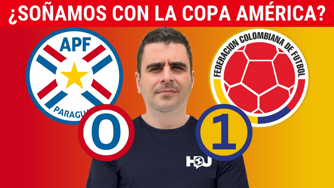 Paraguay vs Colombia Eliminatorias al Mundial 2026 Resumen, Goles