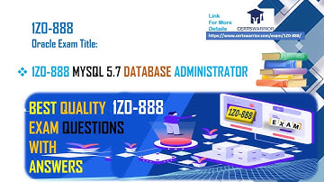 1Z0-888 MySQL 5.7 Database Administrator By Certs Warrior