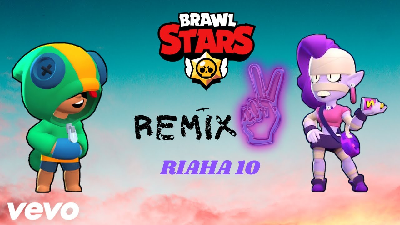 remix de brawl stars - RIAHA10 - YouTube