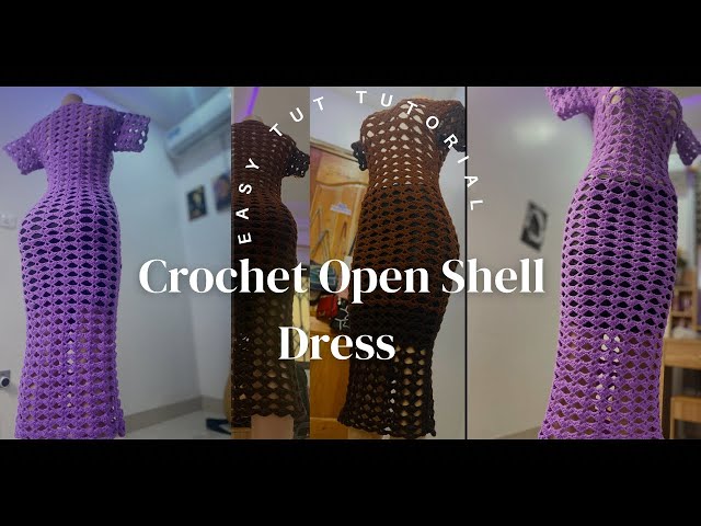 Open Shell stitch Crochet dress tutorial: easy tutorial/ Buena Vida