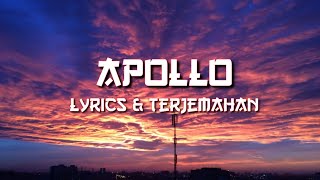 Nightcore - Apollo [ Lyrics \u0026 Terjemahan ]