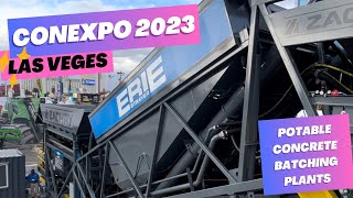 PORTABLE CONCRETE BATCHING PLANTS CONEXPO 2023    CON EXPO