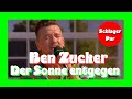 Ben Zucker - Der Sonne entgegen (Immer wieder sonntags 24.07.2022)