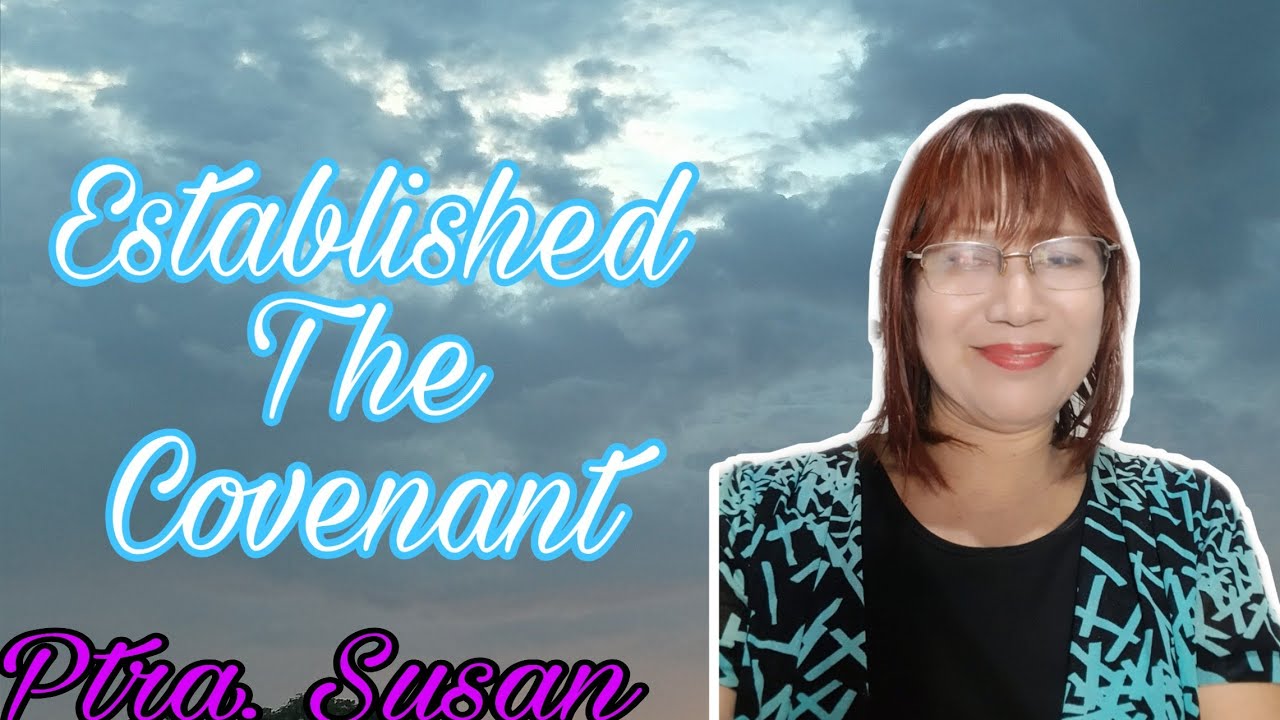 Established of The Covenant part 1 - YouTube