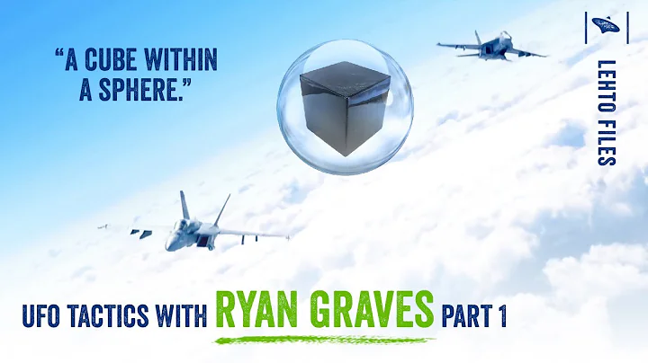 UFO Tactics - Navy Pilot Ryan Graves gives UAP acc...