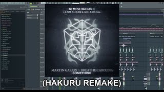 Something - Martin Garrix & Breathe Carolina (Hakuru Remake) FREE FLP + PRESETS
