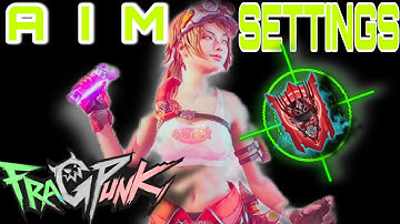 Best Controller Settings To Better Your Aim In FragPunk!