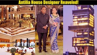 Antilia House Tour: $18 Billion House Designer Revealed!