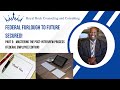 Mastering the Post Interview Process! (Federal Employee Edition)