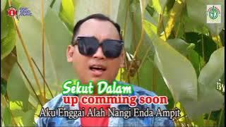 Sekut dalam (promo Lagu baru) -Lakuang Ading. Enda lama ka keluar di you tube chennal,