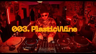 PlasticWine | Clandestina #003