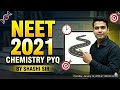 Chemistry NEET 2021 PYQ: Every Question Explained! 🧬 NEET 2021 Chemistry Paper Solution | NEET2026