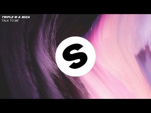 Triple M & Miza - Talk To Me (Radio Edit)