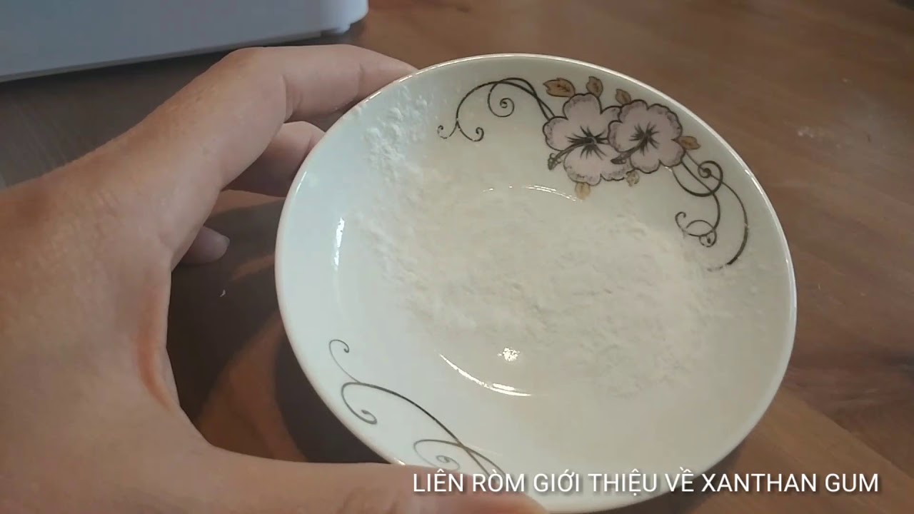 Xanthan Gum Chất Tạo Kết Dính, Làm Nên Độ Dai Cho Bún, Phớ