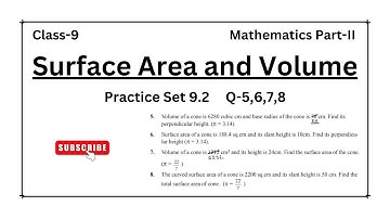 Surface Area and Volume | Class 9 | Practice Set 9.2 Question number 5,6,7 and 8