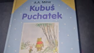 Kubuś Puchatek - Rozdział X, bajka dla dzieci, audiobajka