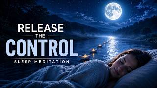 Turn Off Your Hyperactive Mind feel Deeply Safe  Guided Meditation For Sleep