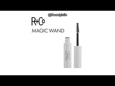 R+Co Magic Wand Brow Gel Review: Smooth, Defined Brows Without Stickiness