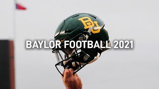Baylor Football: 2021 Season Recap