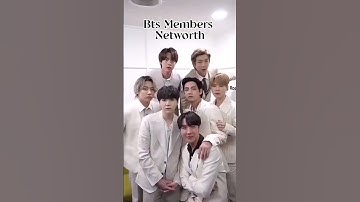 Bts members networth😭||#btsshorts #btsarmy #btsedits #btsforever #kpop #kpopshorts #fypシ゚viral