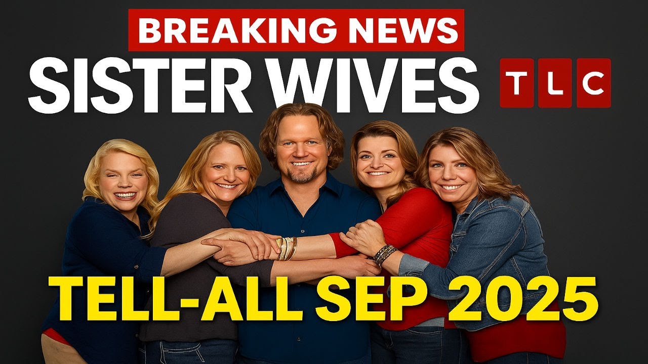 Sister Wives Season 20 CONFIRMED RealTime Chaos, Leaks, & TLC Cover