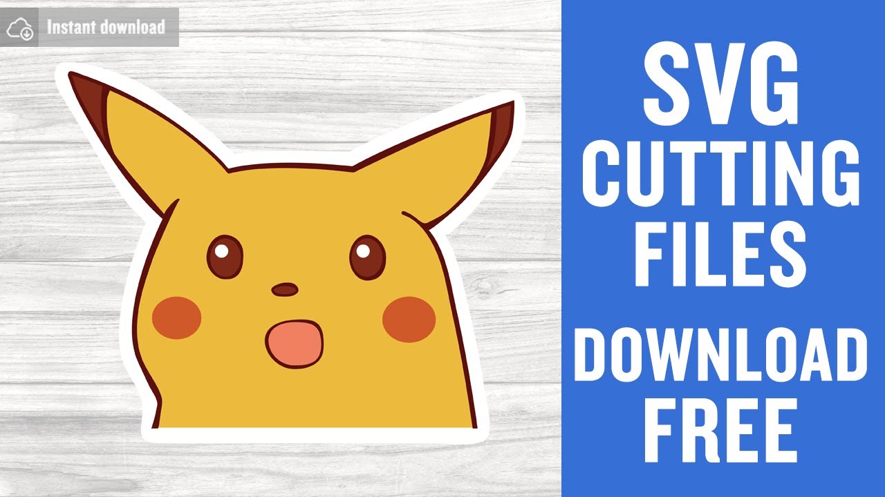 Surprised Pikachu Meme Svg Free Cutting Files For Cricut Silhouette Youtube