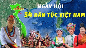 Khám Phá Ngày Văn hóa các dân tộc Việt Nam | Làng Văn Hóa Du Lịch Các Dân Tộc Việt Nam