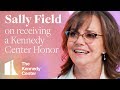 Sally Field on Receiving a 2019 Kennedy Center Honor