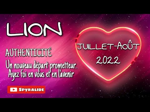 LION JUILLET-AOÛT 2022 / Domaine affectif ૐ