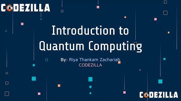 Quantum Computing || by Riya Thankam Zachariah  || Team Codezilla || Mozilla Community