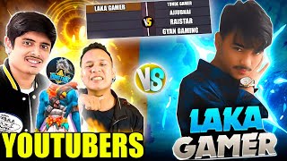 4 Big Youtuber vs Laka Gamer😱 Most intense Game Ever - Garena free fire