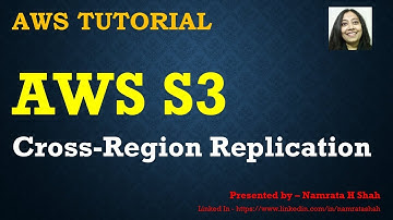 AWS Tutorial - AWS S3 - Enable Cross Region Replication