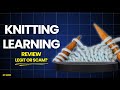 Knitting Learning Guide Reviews: Legit Or Scam? Beginner Friendly Or Hype?