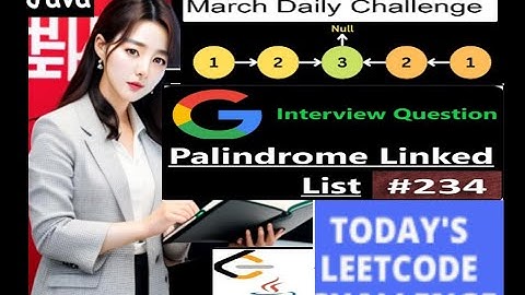 LeetCode 234: Palindrome Linked List | Java Tutorial | Developer Coder #google #interview #leetcode