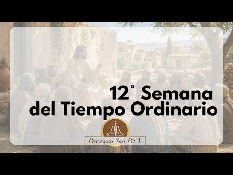 Eucaristía || 12° Semana del Tiempo Ordinario - Junio 21 de 2026 || 7:30 a.m.