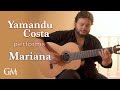 Yamandu costa performs mariana  guitar by masters