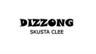 Dizzong Lyrics