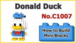 How to Build Blocks Donald Duck - DMXC C1007 Instructions Specifications