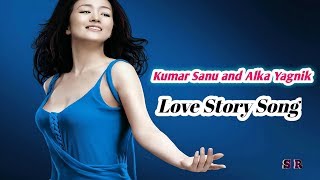 Zindagi hai kahan teri aankhon mein [[HD Love Story Song]] Kumar Sanu and Alka Yagnik