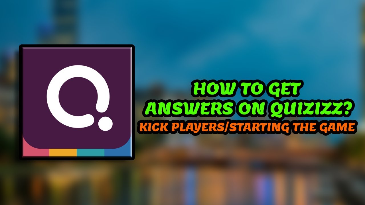 😱HOW TO GET ANSWERS ON QUIZIZZ? KICK PLAYERS/STARTING THE GAME 🔥