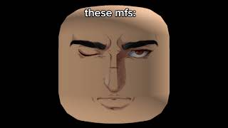 Roblox anime faces #robloxmemes #roblox #robloxedit