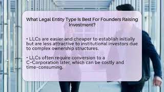 What Legal Entity Type Is Best For Founders Raising Investment? - Founders Supporting Founders