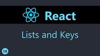ReactJS Tutorial - 18 - Lists and Keys