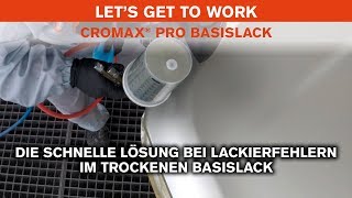 Cromax Pro Basislack: Die schnelle Lösung bei Lackierfehlern im trocken Basislack
