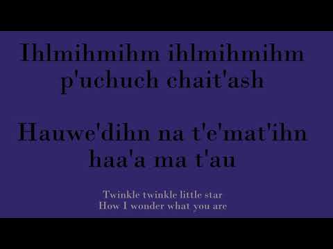 Twinkle Twinkle Little Star in Wukchumni (Ihlmihmihm Ihlmihmihm P'uchuch Chait'ash)