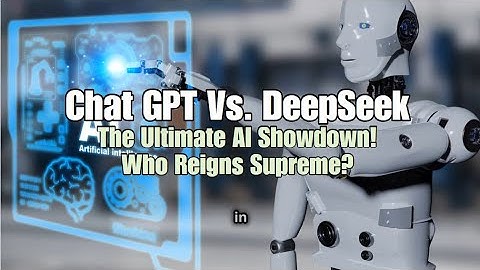 ChatGPT vs. DeepSeek: The Ultimate AI Showdown! Who Reigns Supreme?