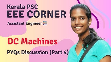 DC Machines PYQs (Part 4) | Kerala PSC - EEE #eeekeralapsc #studywithclick #eeeAE #eeecorner #click