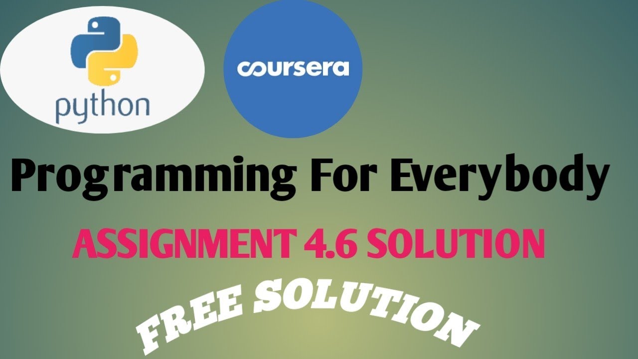coursera programming for everybody assignment 4.6