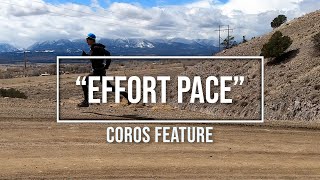 Running Training Metric (For Hills!): &quot;Effort Pace&quot; by COROS | Training by Coach Sage Canaday