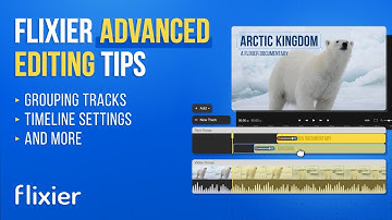 Advanced Flixier Editing Tips - Group Tracks, Timeline Settings, and more!